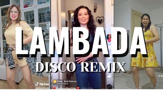 LAMBADA DISCO REMIX