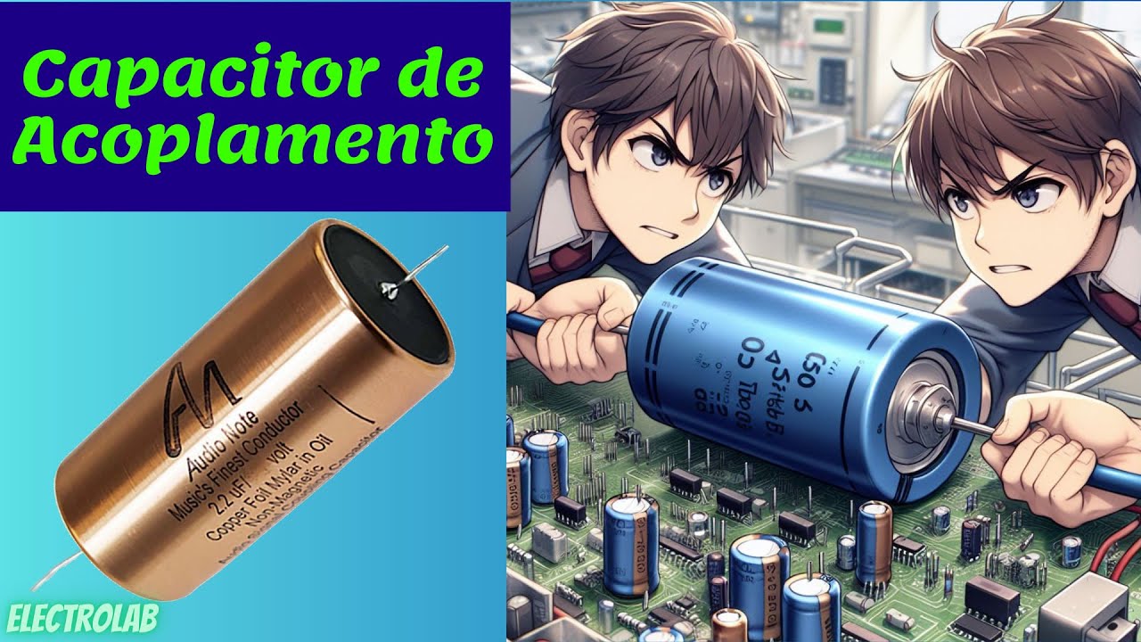 Capacitores de acoplamento o que são e como calcular!!