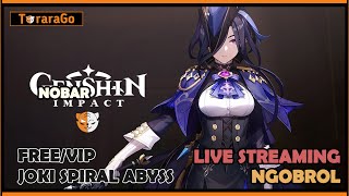 [ LIVE ] Joki Spiral Season 3 Di V4.6 Part 2 | Genshin Impact Indonesia | Top Up di Ditusi