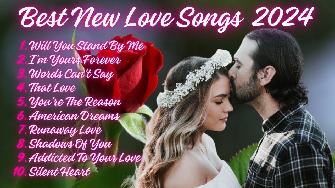 best-english-love-songs-2024-usa-pop-ballads-youtube