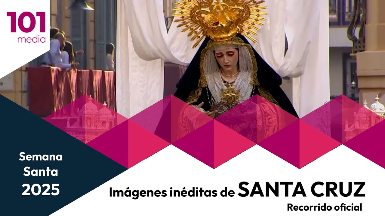 🔴 Imágenes inéditas de Santa Cruz | Semana Santa 2025 | Recorrido oficial