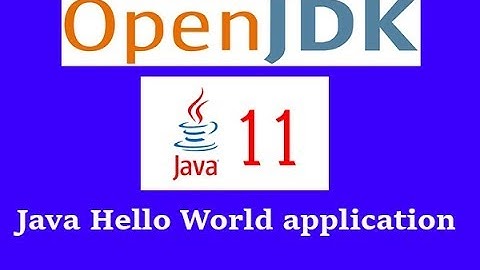 Java Hello World application (OpenJDK)