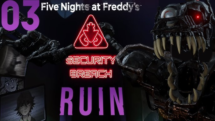 Five Nights At Freddy's Security Breach: RUIN - Part 2 