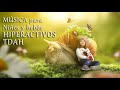 ¿Tu hijo es HIPERACTIVO? Hermosa Música para DORMIR Niños HIPERACTIVOS Muy Relajante.