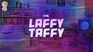 D4L - Laffy Taffy // Lyrics Resimi