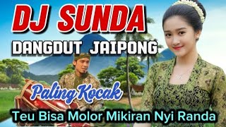 Dj Remix Sunda Paling Laris ‼️ Teu Bisa Molor ‼️ Dangdut Jaipong Paling Laris‼️