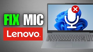 How To Fix Mic Not Working On Lenovo Laptop (2025)