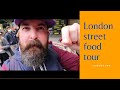 London STREET FOOD adventure (Camden Market)