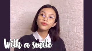 With A Smile - Eraserheads (Cover)