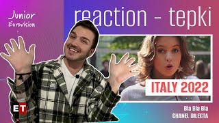 REACTION • Chanel Dilecta - BLA BLA BLA (Junior Eurovision 2022 🇮🇹 Italy)