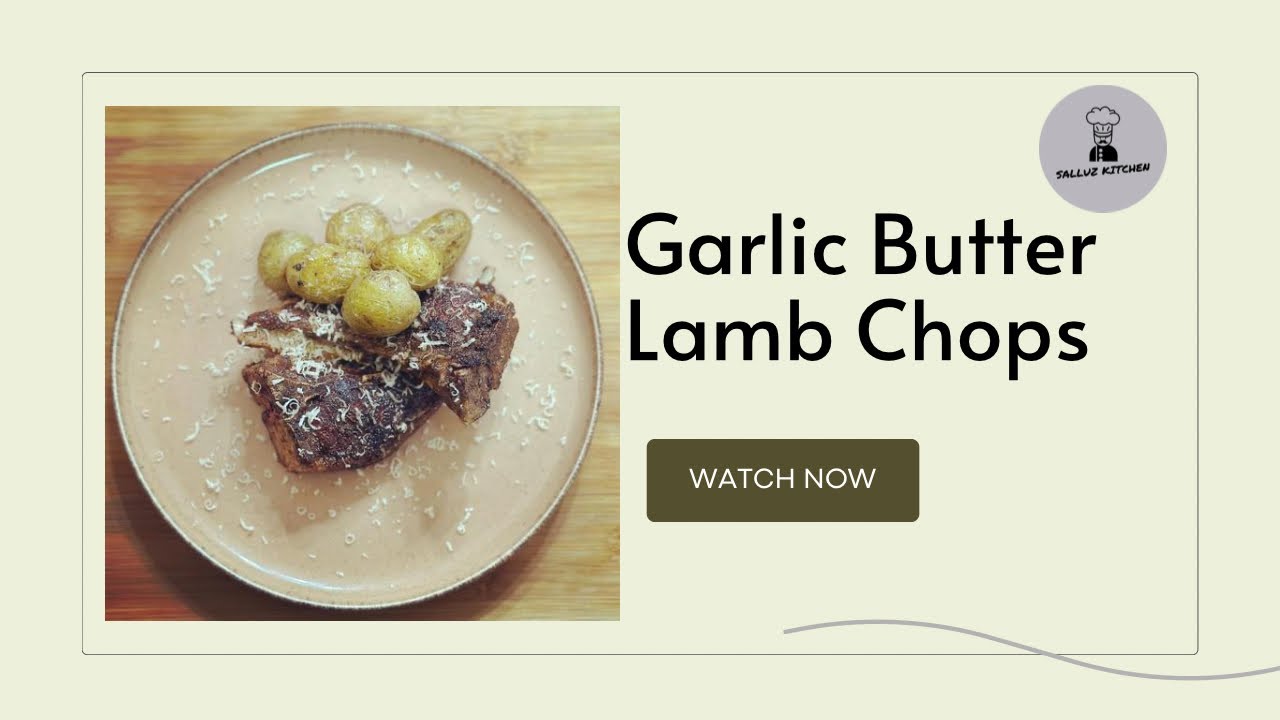 Garlic Butter Lamb Chops Recipe Very Delicious YouTube