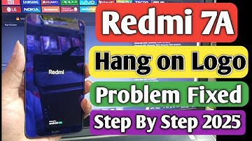 Redmi 7A Hang on Logo Problem | Redmi 7A Stuck on Logo | Redmi 7A Flash | Redmi 7A Software Problem