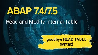 SAP ABAP [2020] - ABAP 7.40/7.50- Read and Modify Internal Table