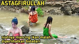 BIDADARI CANTIK MANDI DI SUNGAI PAGI HARI