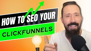 Optimize Your ClickFunnels Pages for Higher SEO Rankings