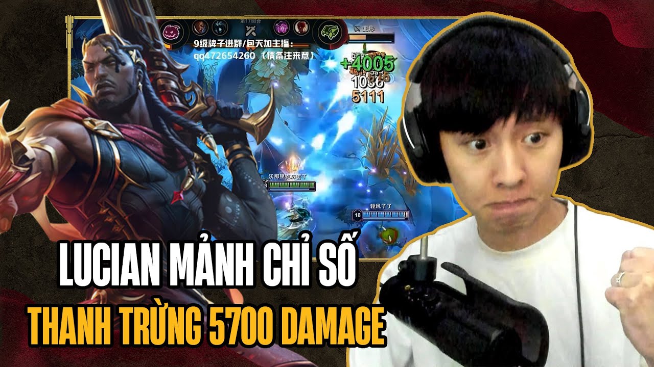 (Vietsub) Lucian Mảnh Chỉ Số Gần 1k AD Thanh Trừng Cực Thốn Giúp Lang Vương Gặt Nhẹ Top 1