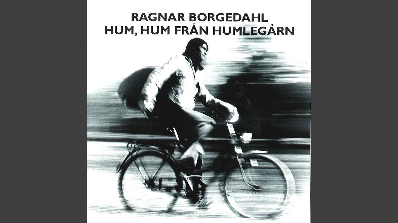 Nik Hum Hum Ragnar Borgedahl - Hum, hum från Humlegårn Lyrics