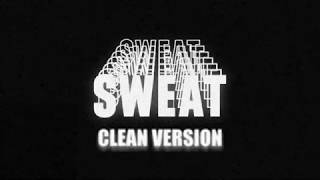 All American Rejects - Sweat 'clean version' (Lyric Video)