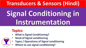 Signal Conditioning in Instrumentation (Hindi/Urdu) | Need and types of signal conditioning in Hindi