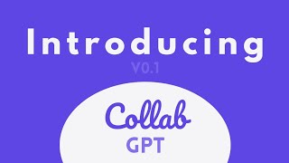 CollabGPT v0.1 | Collaboratively chat with your documents | Make discussions 10x faster