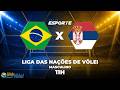 BRASIL X SÉRVIA - AO VIVO | VNL MASCULINA – 13/06/2026