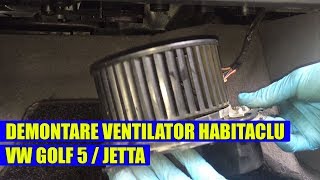 TUTORIAL: Demontare aeroterma / ventilator habitaclu aer conditionat VW Golf  5, Jetta, Passat - YouTube