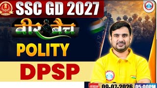 SSC GD Polity Class 2027 | Polity: DPSP |Classes part 1| Polity By Ajeet Sir