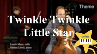 Twinkle Twinkle Little Star by W.A. Mozart | How to Practice Cello Series!