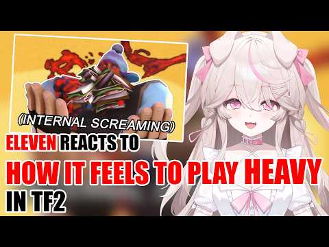 SANDVICH!!! |  Eleven Reacts To "How It FEELS To Play Heavy" from Team Fortress 2