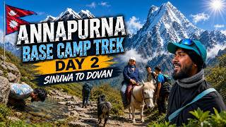 Nepal Ep 13 | Annapurna Base Camp Trek Day 2 | Trekking from Sinuwa to Dovan | Arun's Way