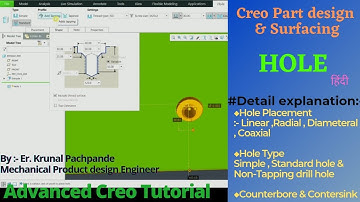 10. HOLE - Creo Part Design (Detail Explaination of "HOLE" command In creo "Hindi")
