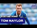 Tom Naylor post-match | Pompey 2-1 MK Dons