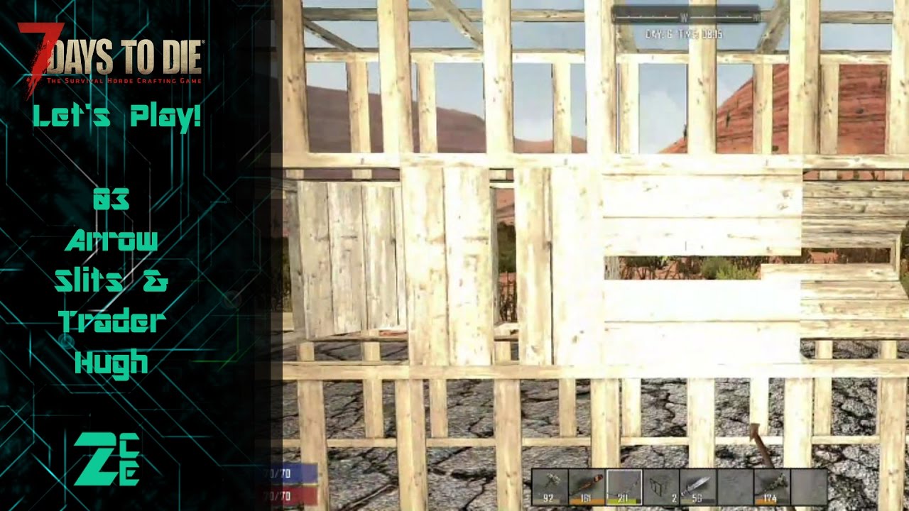 03 Arrow Slits & Trader Hugh -- 7 Days to Die Alpha 15 - YouTube