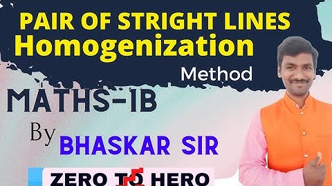 Pair of straight lines, #Homogenization Method, #inter, #Maths1B, TS & AP