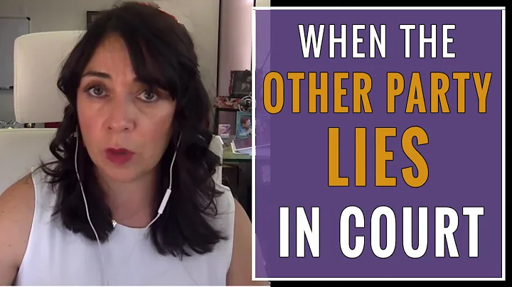 Lying in Custody Court: How to Combat a Lying Spouse in Court - DayDayNews