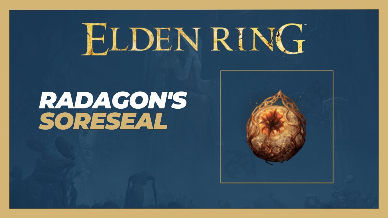 How to Get Radagon's Soreseal (Location) Elden Ring YouTube