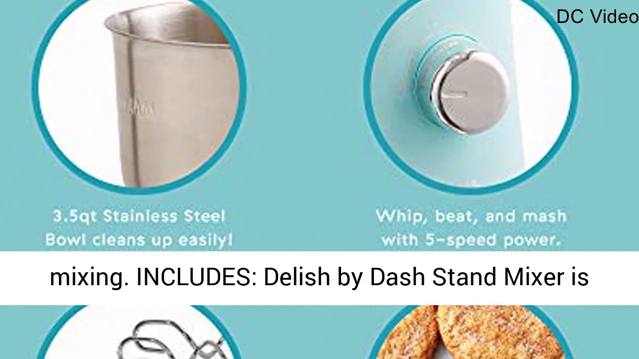 Delish by Dash Compact Stand Mixer, 3.5 Quart with Beaters & Dough Hooks Included - Blue