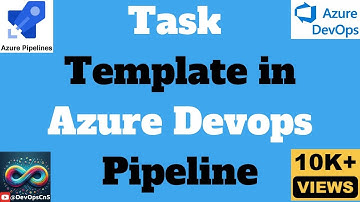 Tasks Template YAML for Azure DevOps Pipeline
