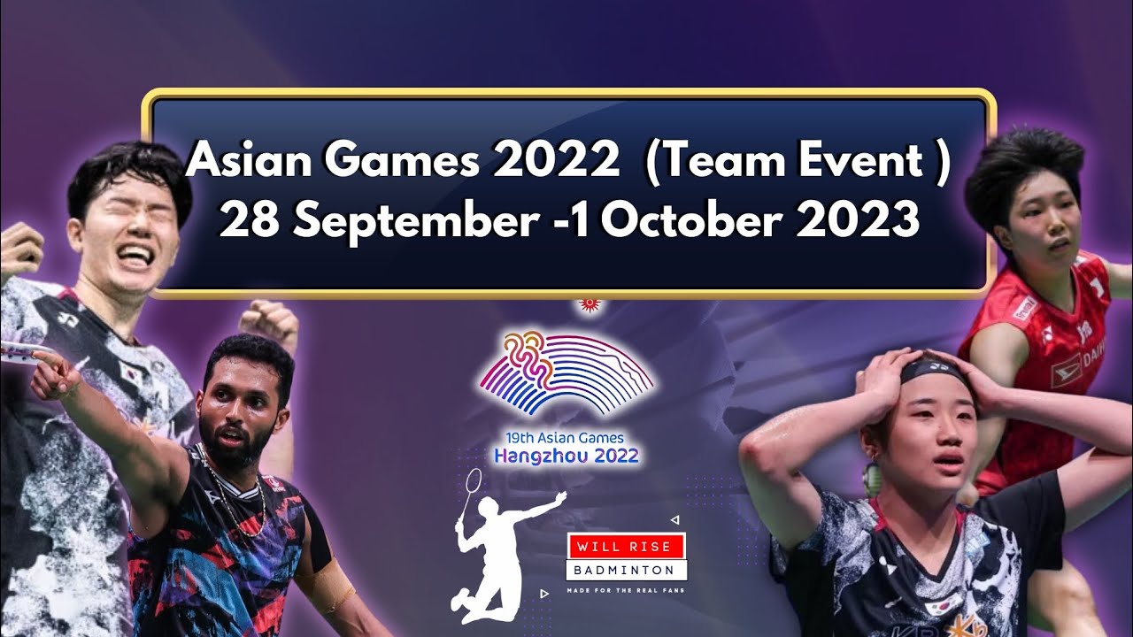 Badminton Squad List - ASIAN GAMES 2022 ( Team Event )