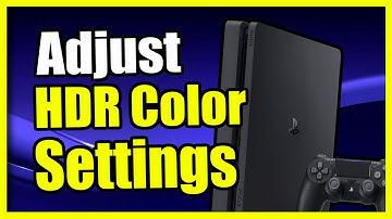 How to Adjust the HDR Color on your PS4 Console (Video Setting)