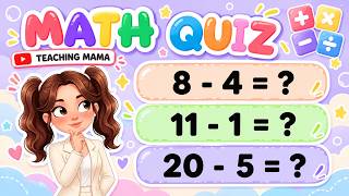 MATH QUIZ! | EASY AND FUN MATH ACTIVITY FOR KIDS | BASIC SUBTRACTION QUIZ | TEACHING MAMA