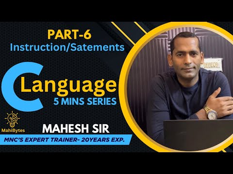#6 Learn C Language Basic to Advance | Instruction|Statements | 5 Minutes Series | Mahi Mahesh Sir