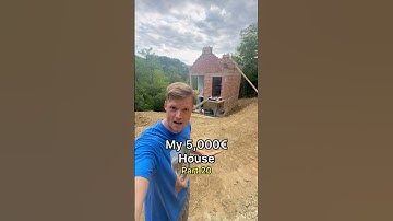 My 5,000€ House - Part 20