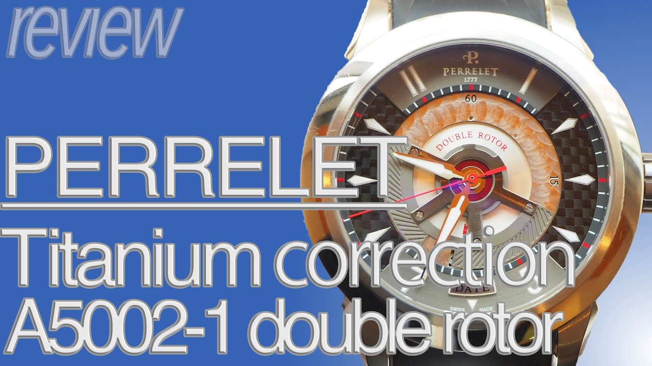 A fascinating gimmick! Perlée Titanium A5002-1 Double Rotor Review