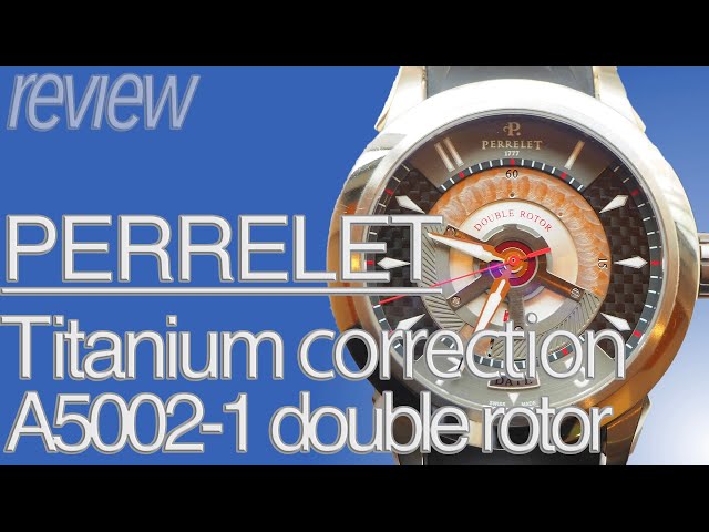 A fascinating gimmick! Perlée Titanium A5002-1 Double Rotor Review