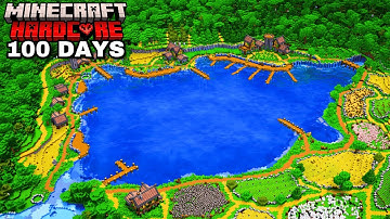 I Survived 100 days on a LAKE in Minecraft Hardcore
