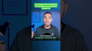la réussite d'une boutique E-commerce sur Amazon (partie 1)