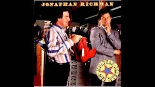 Jonathan Richman - You're The One For Me