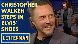 Christopher Walken Channels Elvis Presley Letterman