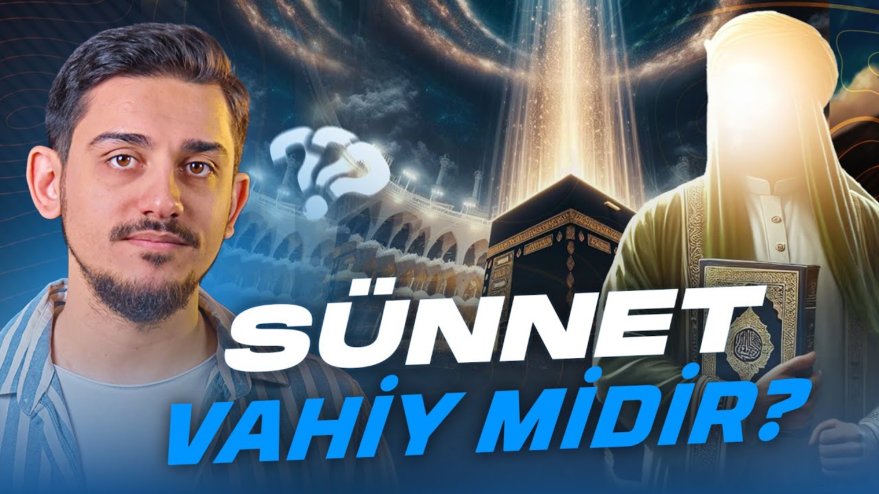 Kuran Dışında Vahiy Var mıdır? | Hadis Müdafaası B4